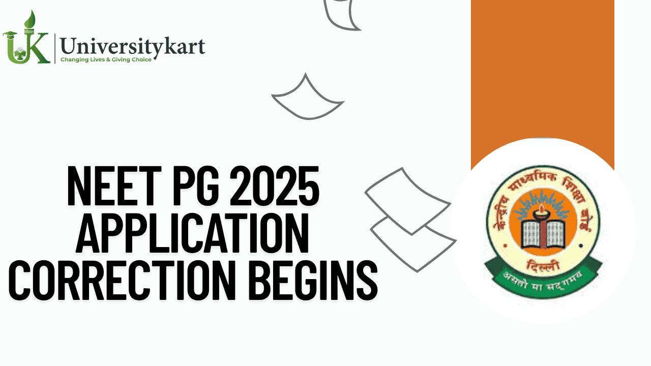 NEET PG 2025 Application Correction Begins 