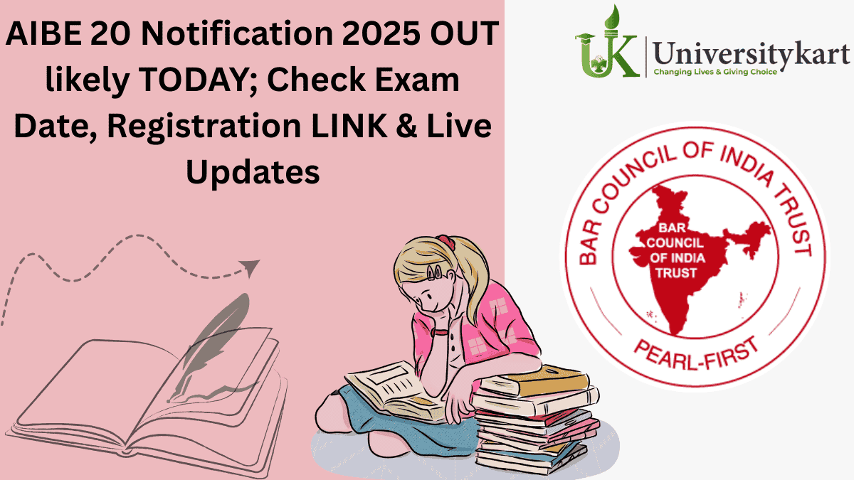 AIBE 20 Notification 2025 Expected Today