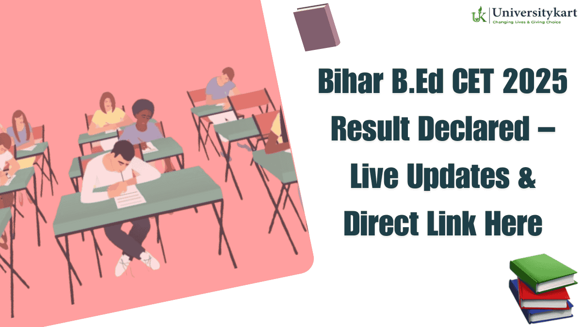 Bihar B.Ed CET 2025 Result Declared