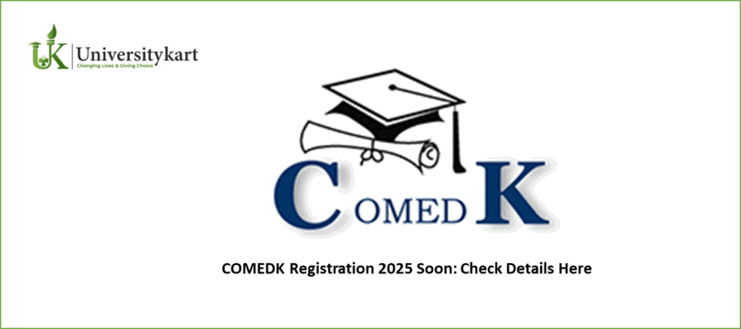 COMEDK Registration 2025 Soon