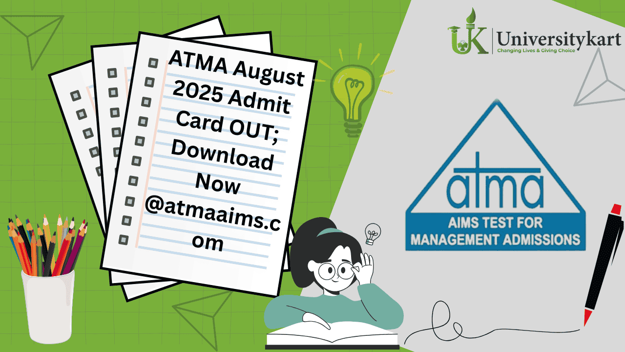 ATMA August 2025 Admit Card OUT