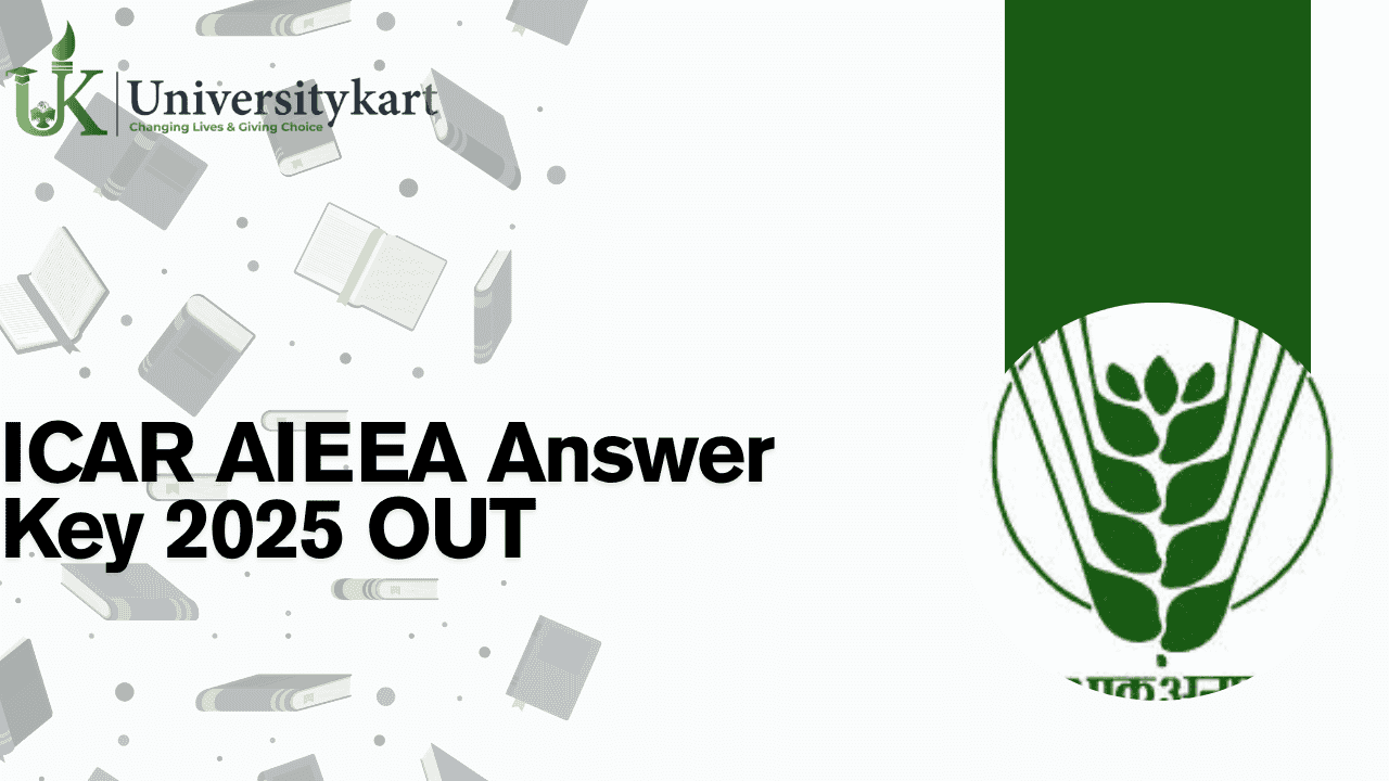 ICAR AIEEA Answer Key 2025 OUT 