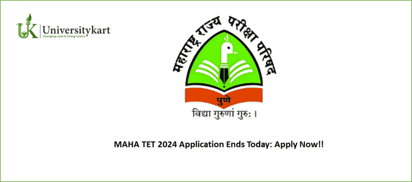 MAHA TET 2024 Application Ends Today