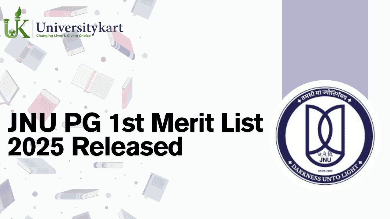 JNU PG 1st Merit List 2025 Released
