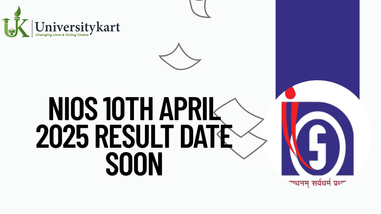NIOS 10th April 2025 Result Date Soon