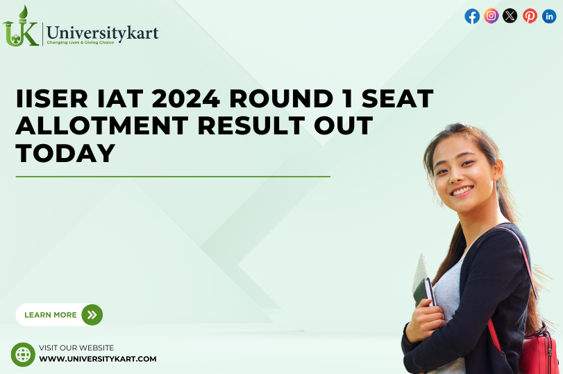 IISER IAT 2024 Round 1 Seat Allotment 