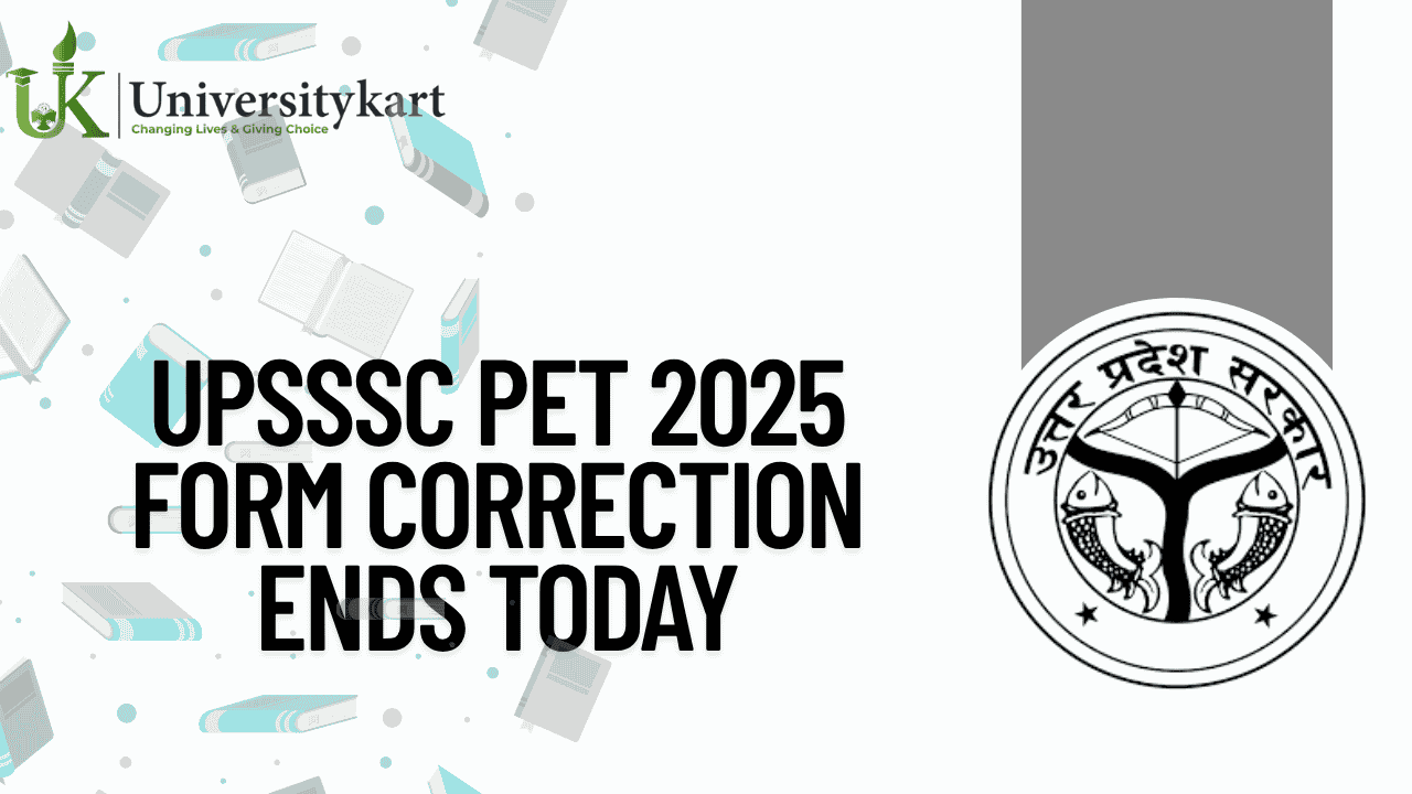 UPSSSC PET 2025 Form Correction Ends Today