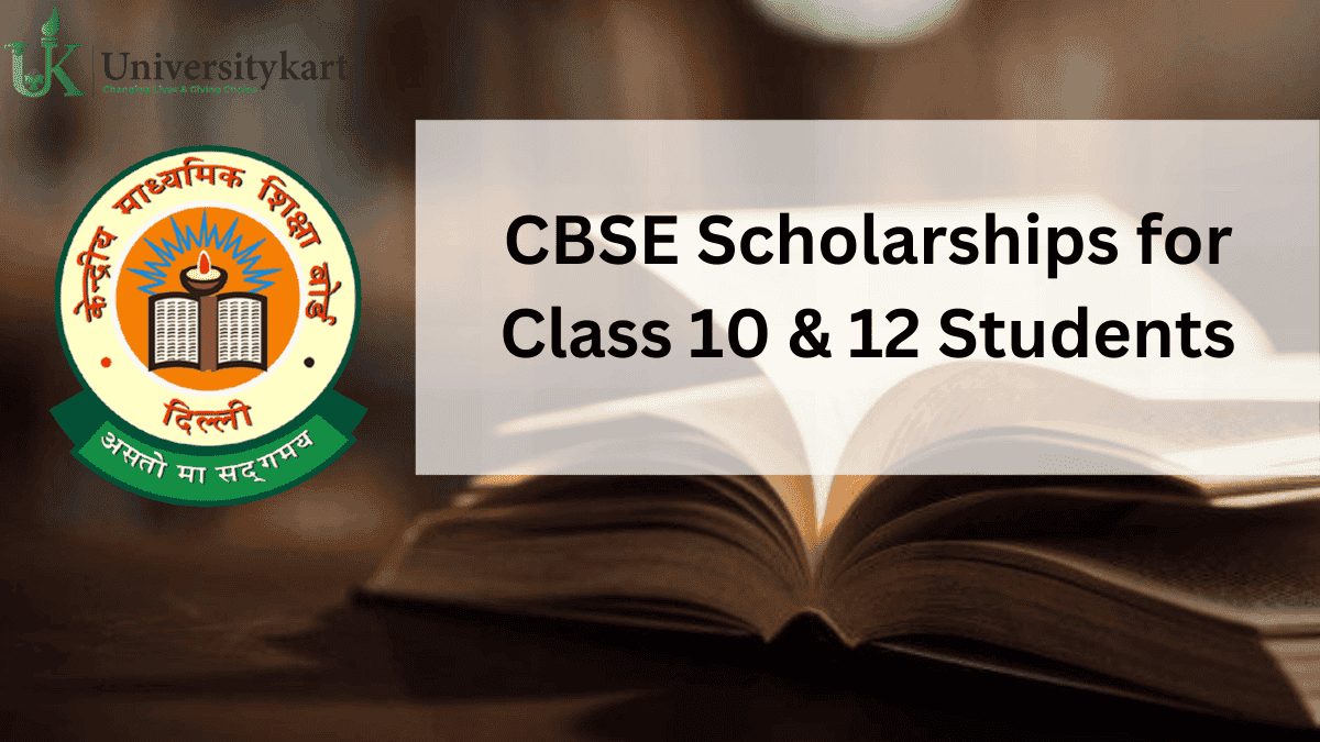 CBSE Scholarships for Class 10 and 12 Students: