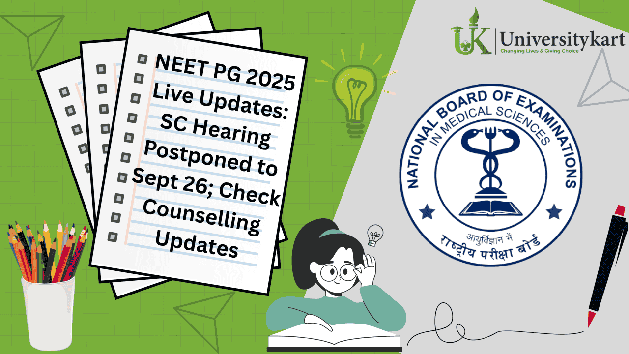  NEET PG 2025 Live Updates: SC Hearing Postponed to Sept 26