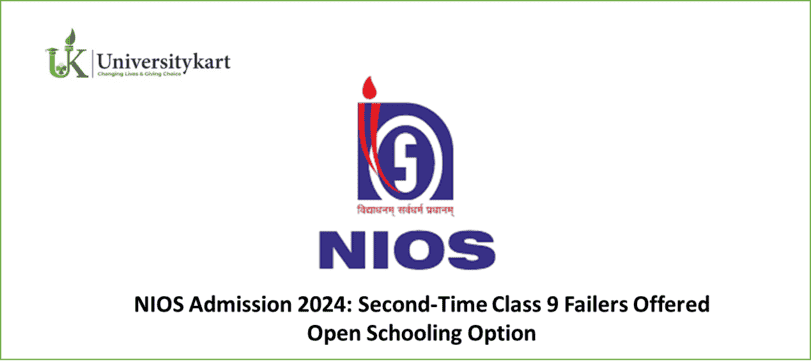 NIOS Admission 2024: Second-Time Class 9 Failers