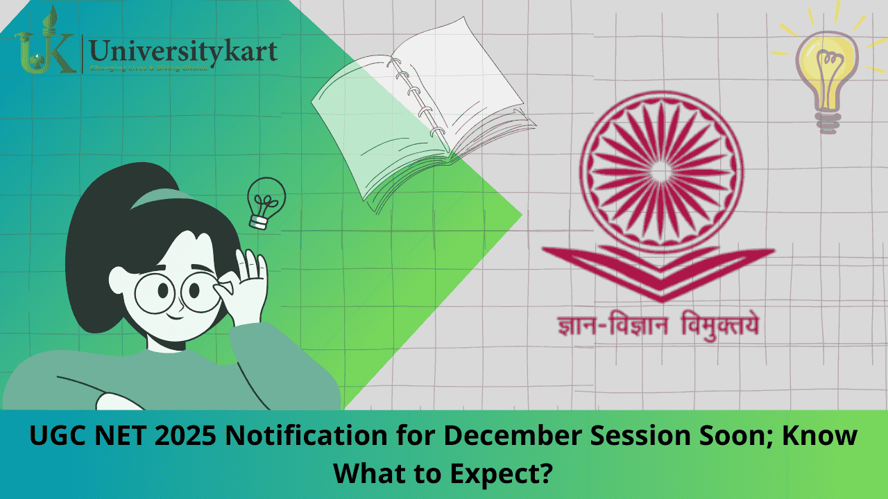 UGC NET 2025 Notification for December Session Soon