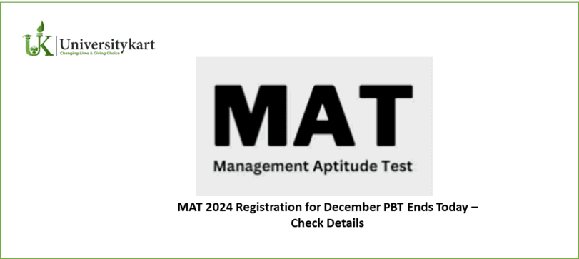 MAT 2024 Registration Ends Today 