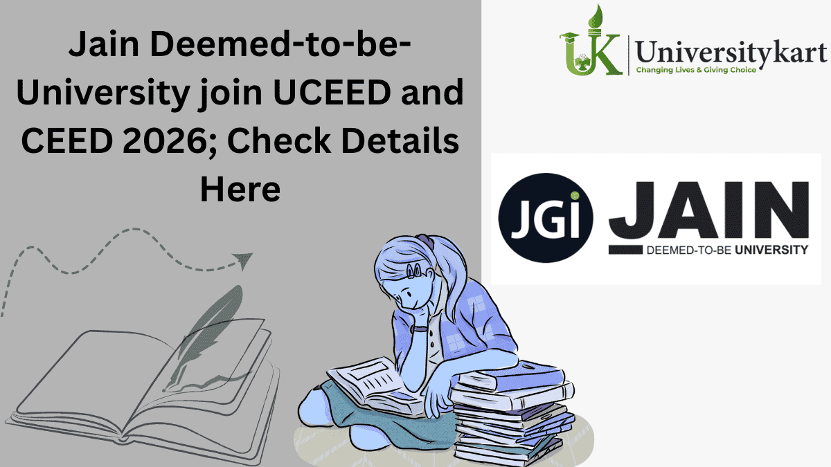 Jain Joins UCEED & CEED 2026