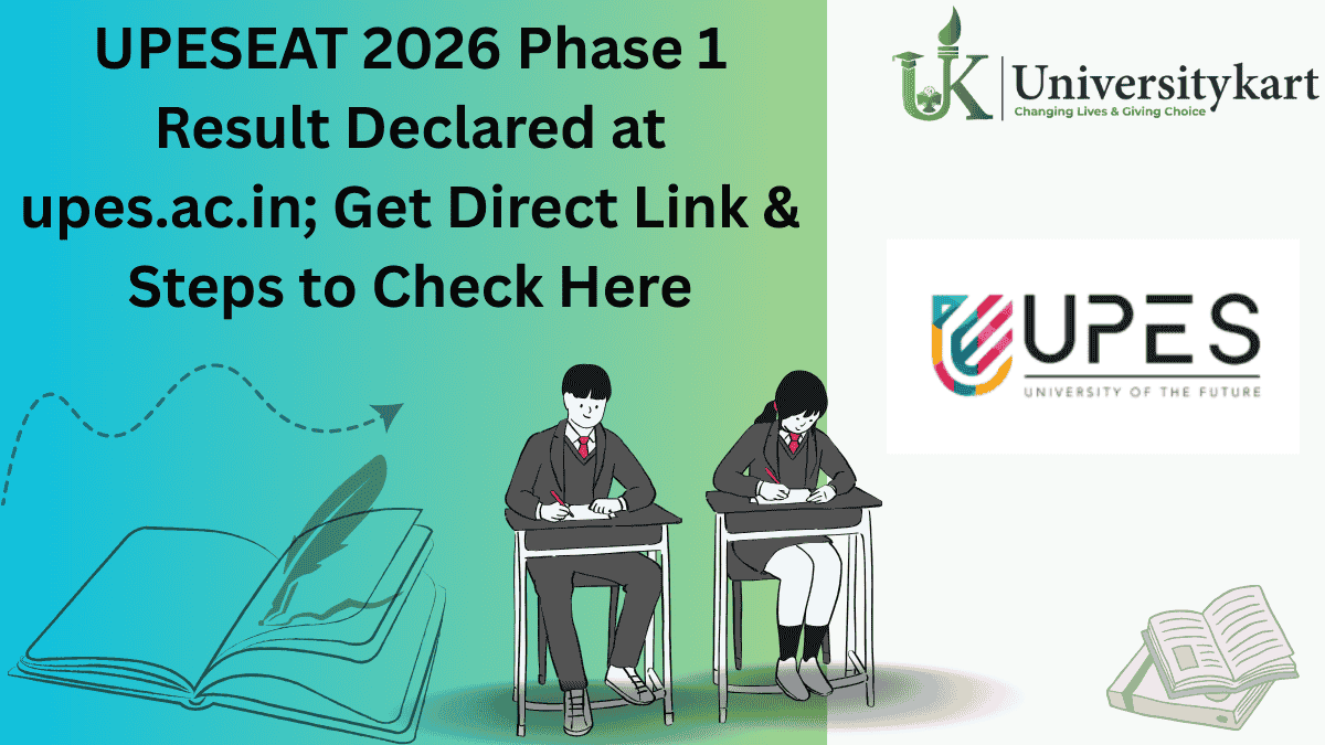 UPESEAT 2026 Phase 1 Result