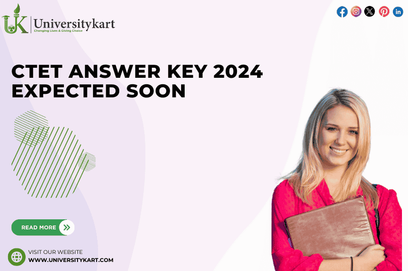 CTET Answer Key 2024 Expected Soon