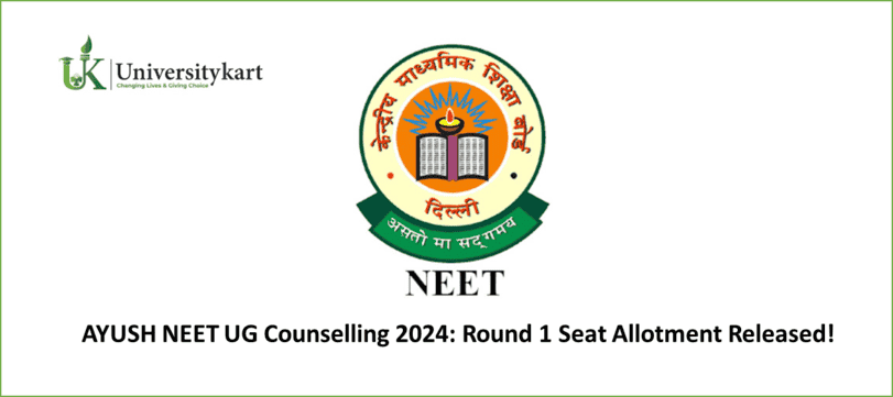 AYUSH NEET UG Counselling 2024: Round 1