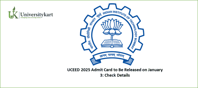 UCEED 2025 Admit Card Soon