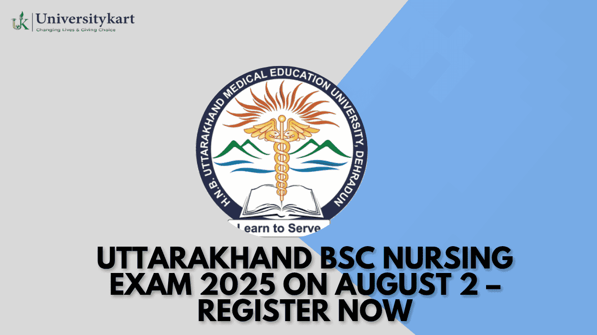 Uttarakhand BSc Nursing Exam 2025