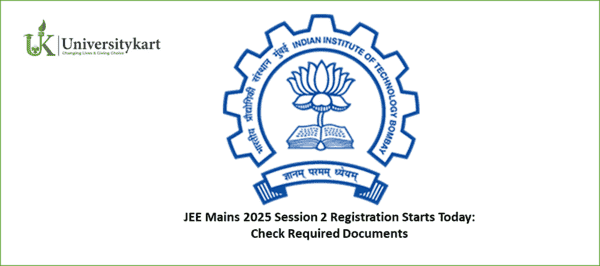 JEE Mains 2025 Session 2 Registration Starts