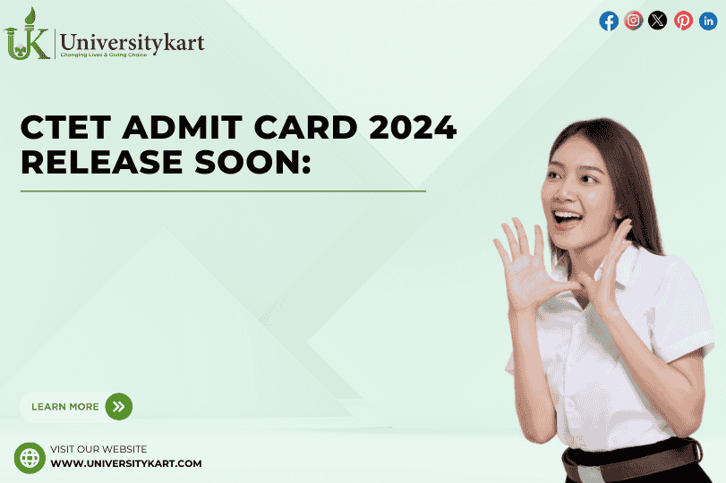 CTET Admit Card 2024 Release Soon
