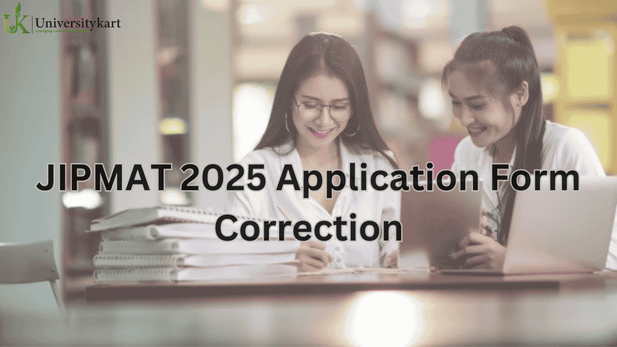 JIPMAT 2025 Form Correction