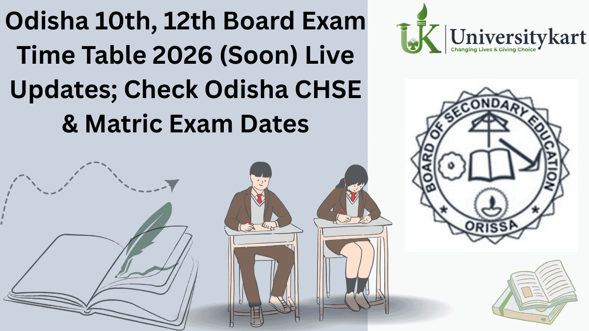 Odisha 10th, 12th Board Exam Time Table