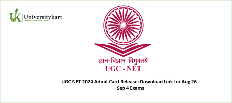 UGC NET 2024 Admit Card Release