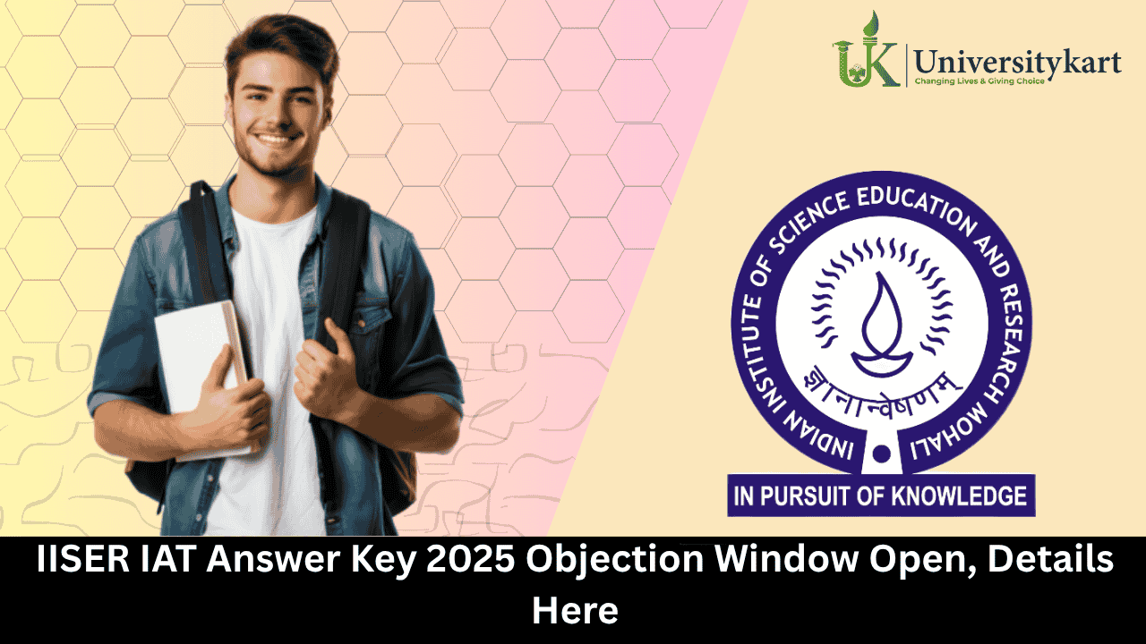 IISER IAT Answer Key 2025 Objection Window Open
