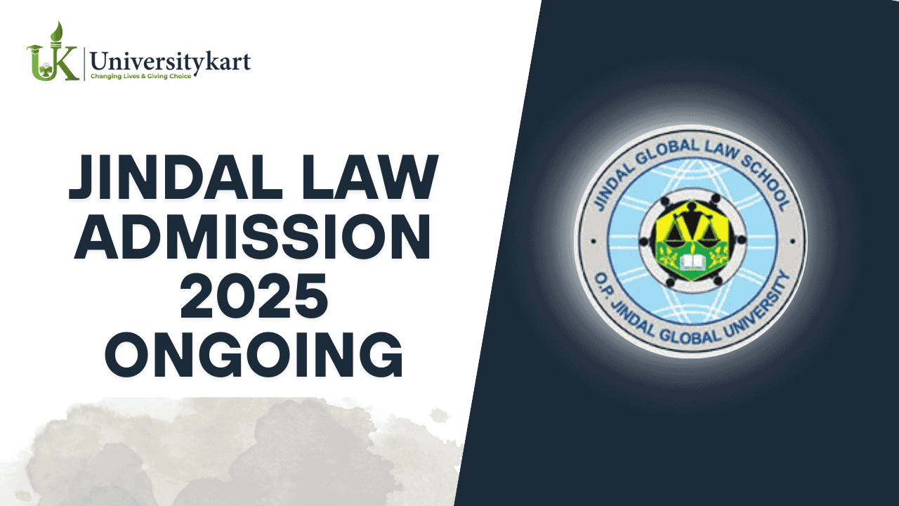 Jindal Law Admission 2025 Ongoing 