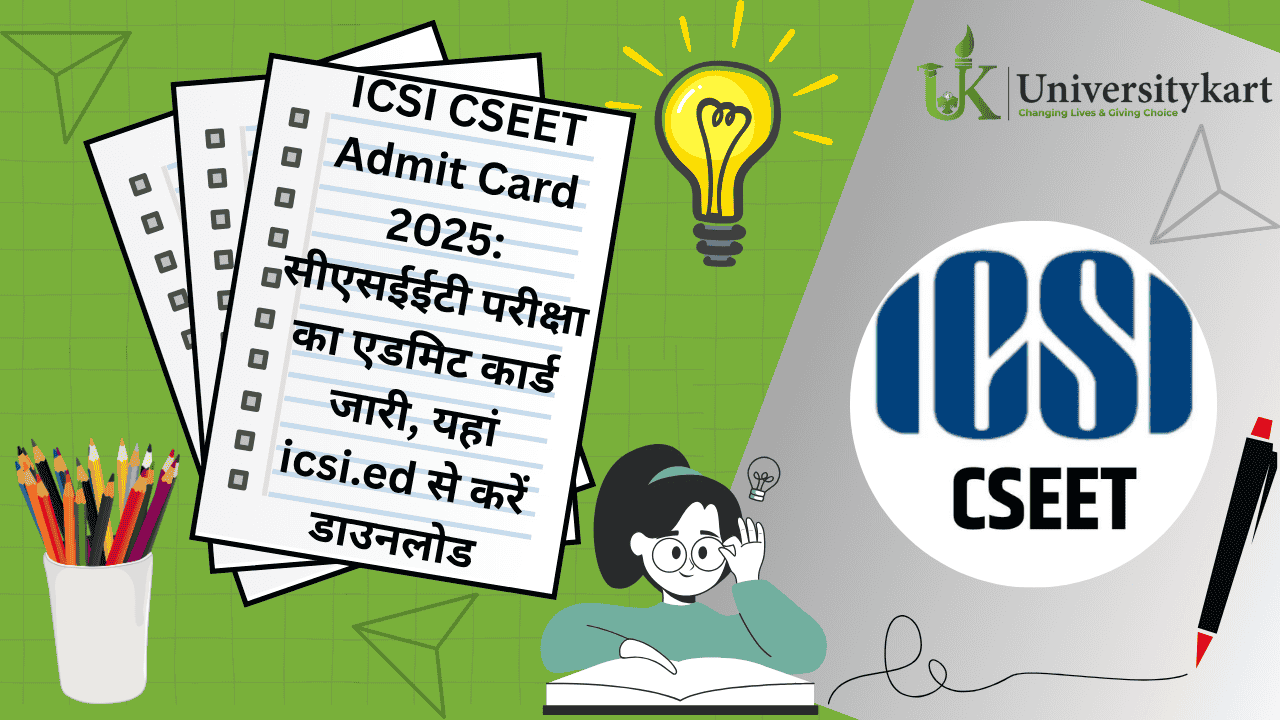 ICSI CSEET Admit Card 2025