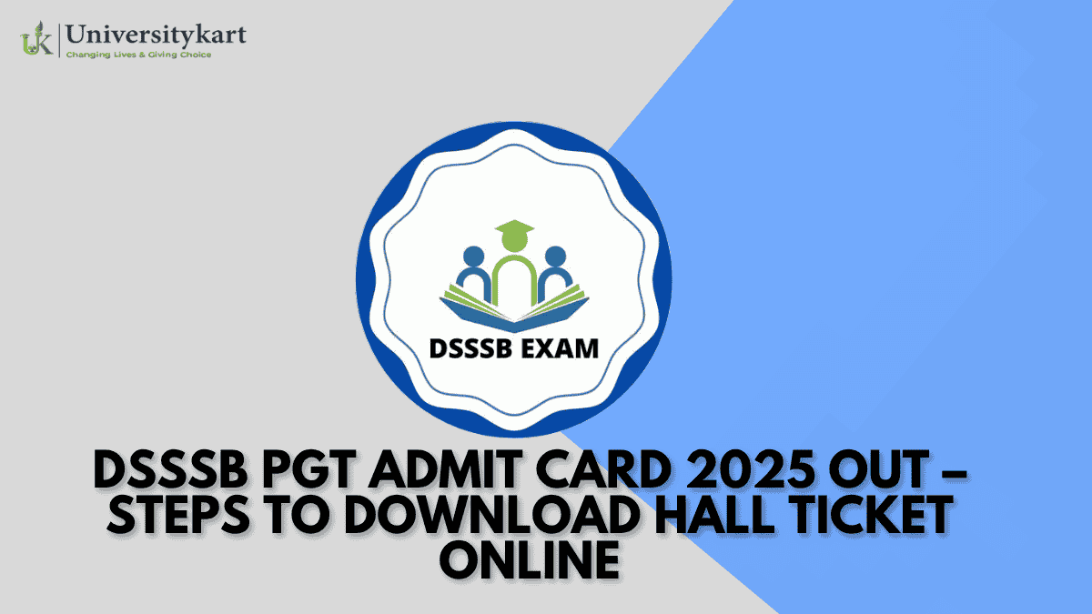 DSSSB PGT Admit Card 2025 Out