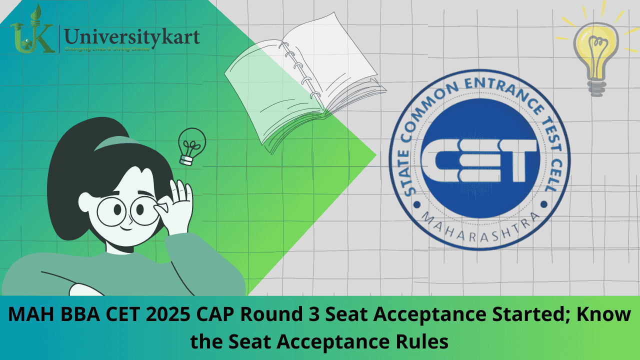 MAH BBA CET 2025 CAP Round 3 Seat Acceptance Started