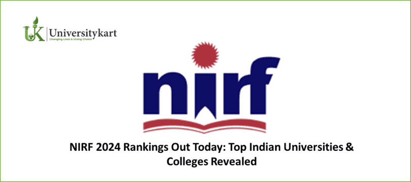 NIRF 2024 Rankings Out Today