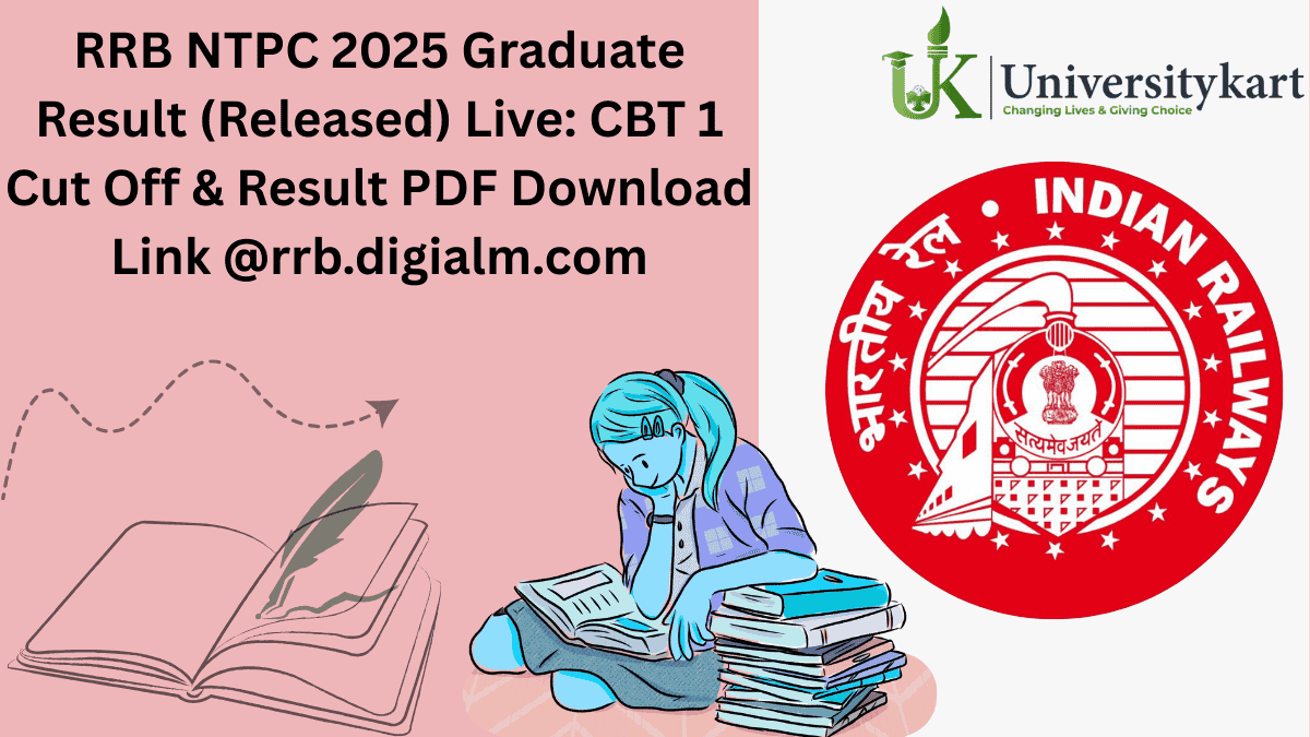 RRB NTPC Graduate Result 2025 OUT