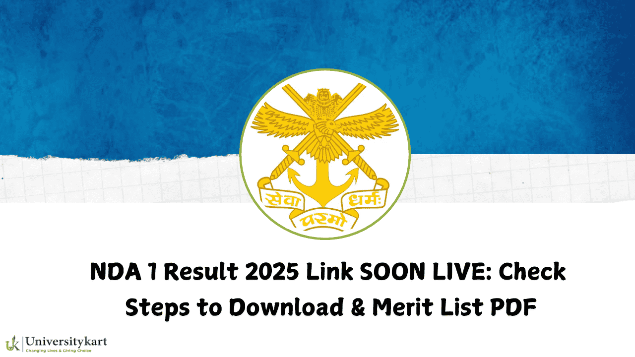 NDA 1 Result 2025 Link SOON LIVE