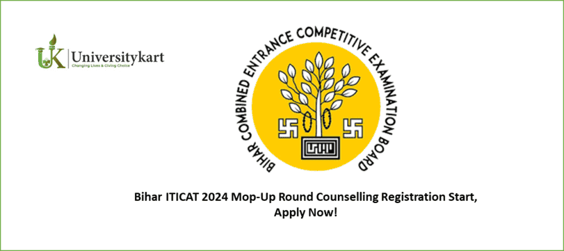 Bihar ITICAT 2024 Mop-Up Round Counselling Registration