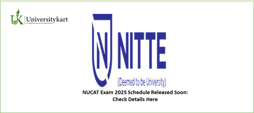 NUCAT Exam 2025 Schedule Released Soon