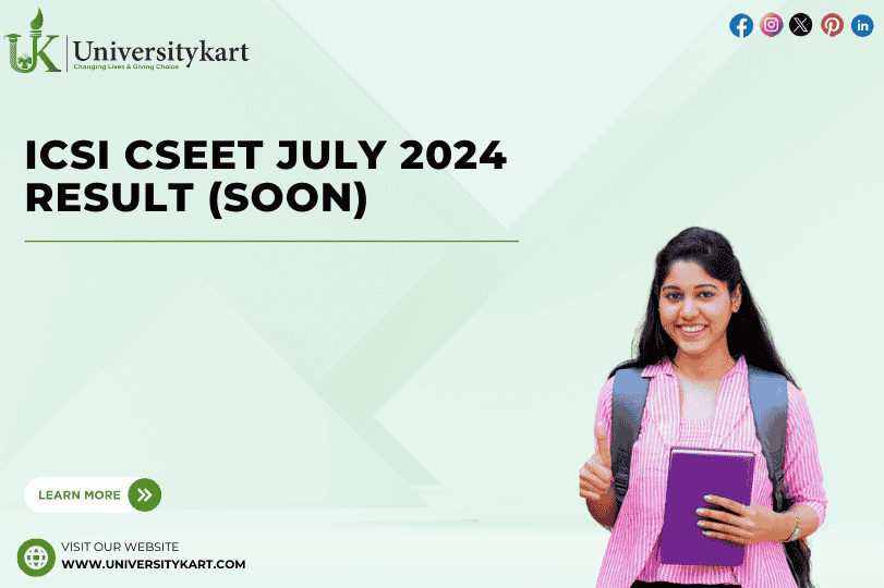 ICSI CSEET July 2024 Result (Soon)