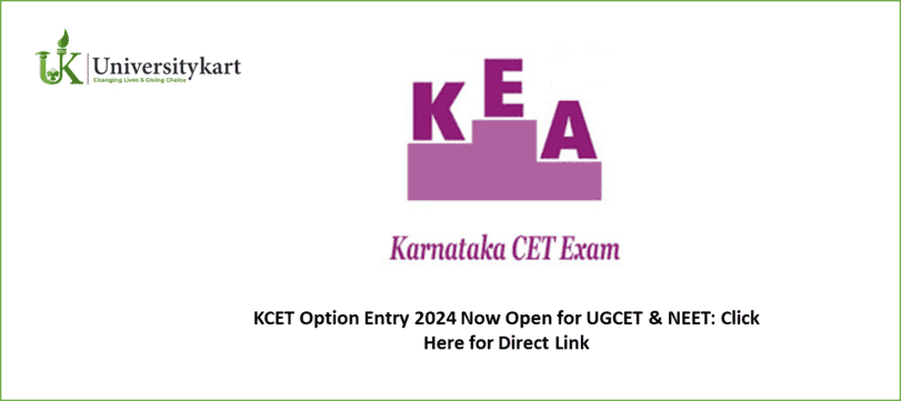 KCET Option Entry 2024 Now Open