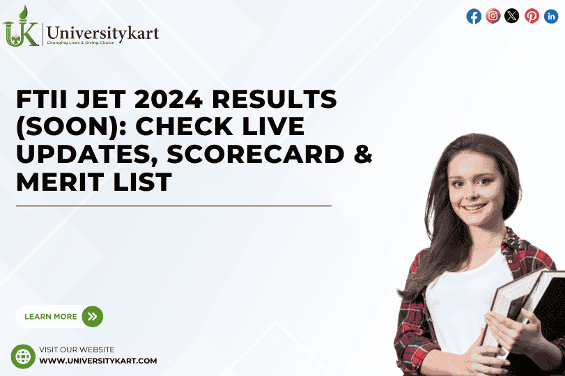 FTII JET 2024 Results (Soon)