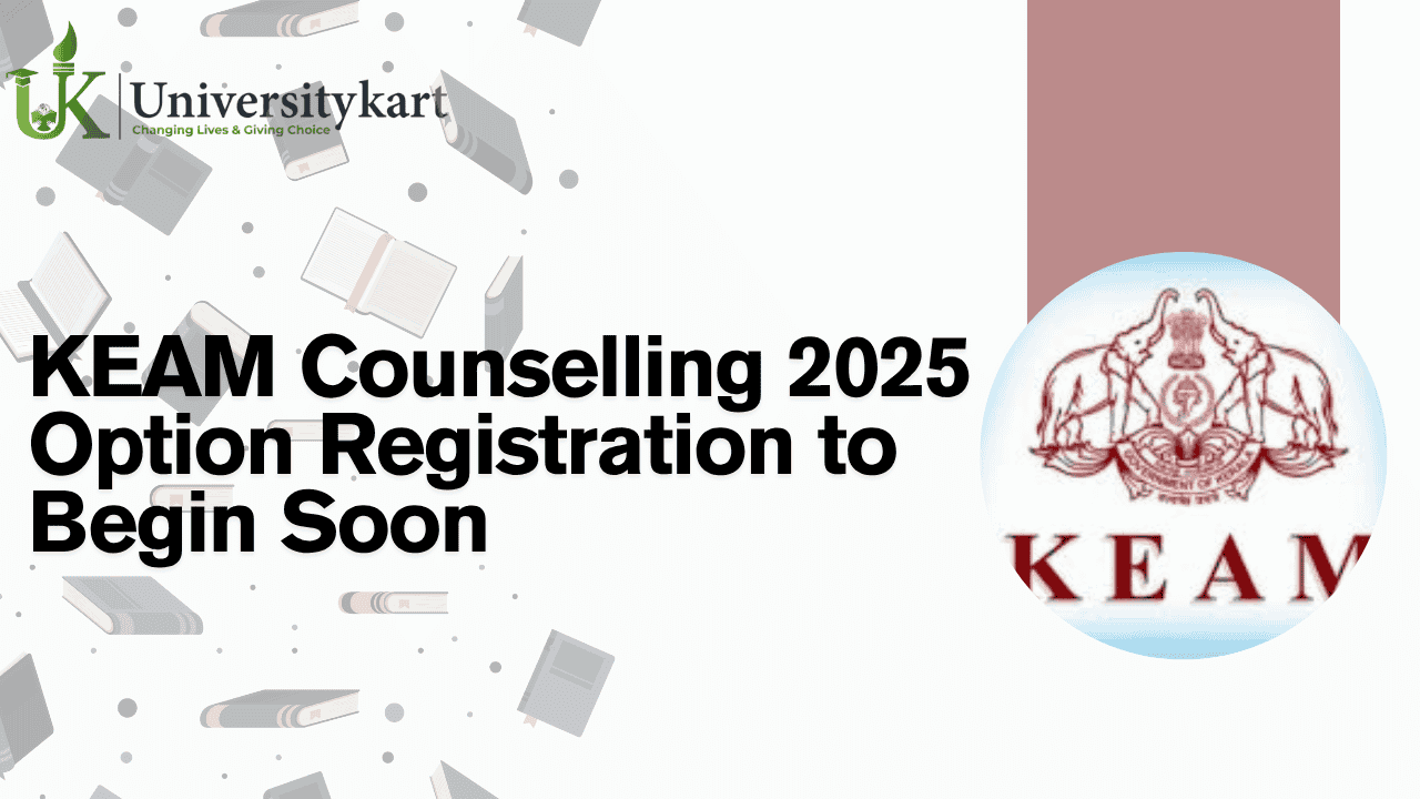 KEAM Counselling 2025 Option Registration to Begin Soon 