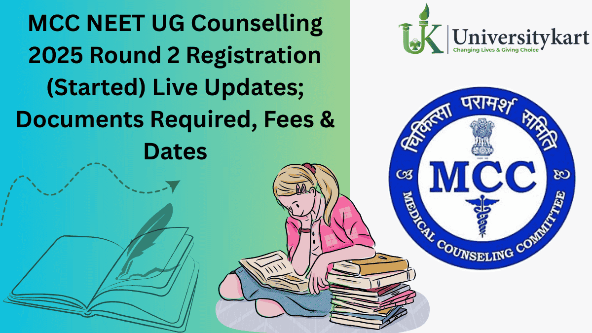 MCC NEET UG 2025 Round 2 Counselling Live