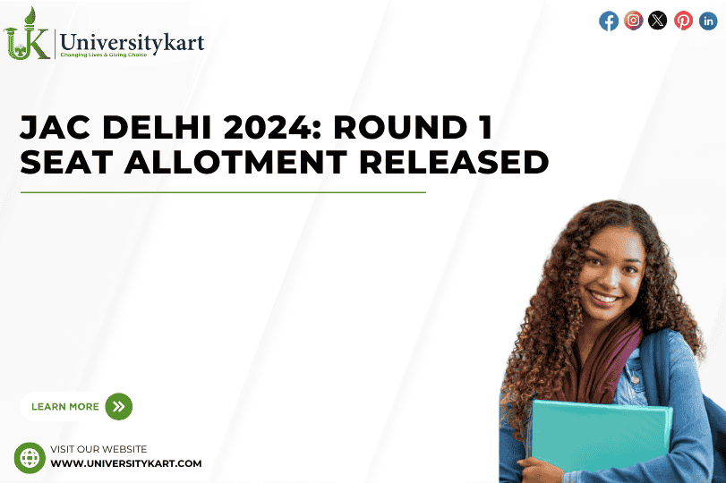 JAC Delhi 2024 Round 1 Seat Allotment