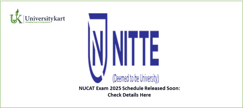 NUCAT Exam 2025 Schedule Released Soon