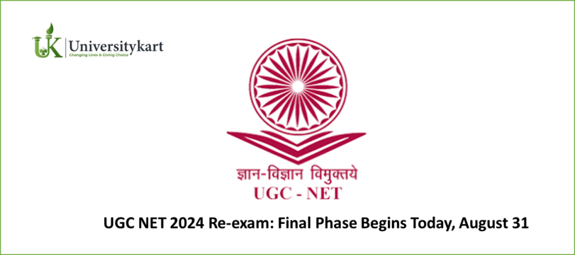 UGC NET 2024 Re-exam: Final Phase Begins Today, August 31