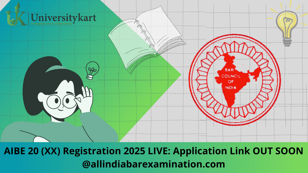 AIBE 20 (XX) Registration 2025: Application Link OUT 