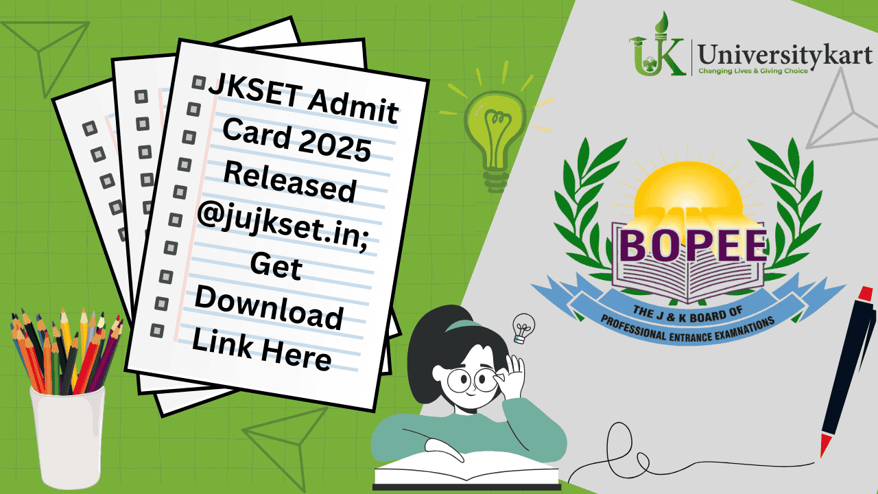 JKSET Admit Card 2025 Released