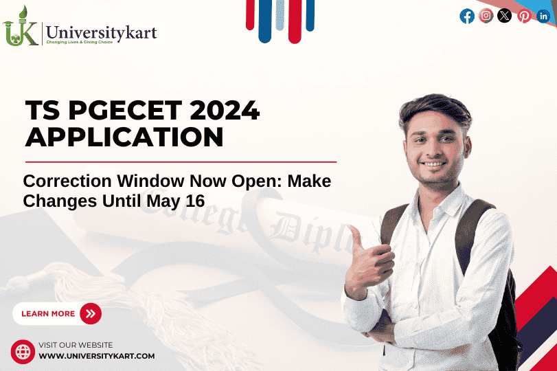 TS PGECET 2024 Application Correction Window Now Open: Make Changes Until May 16