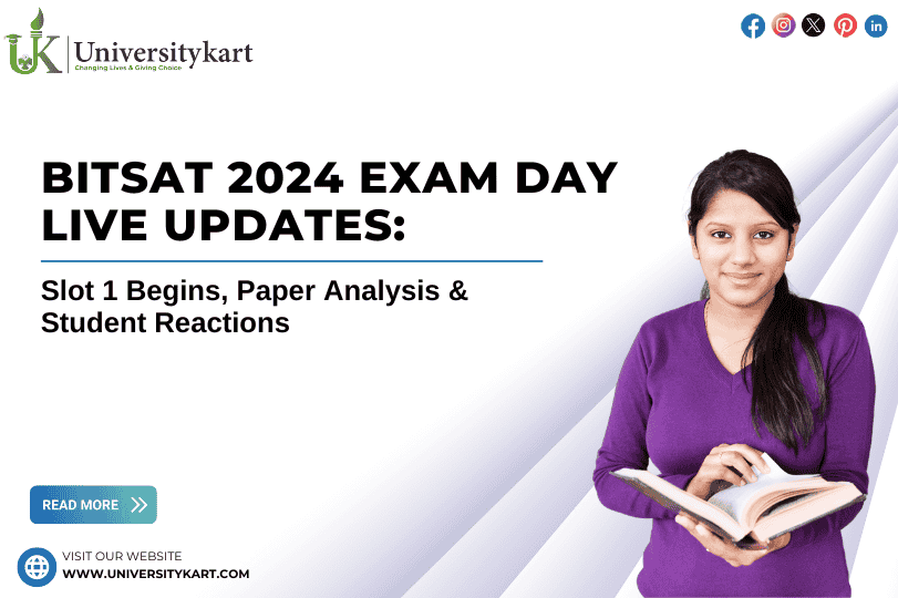 BITSAT 2024 Exam Day Live Updates