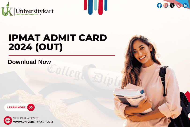 IPMAT Admit Card 2024 (OUT): Download Now 